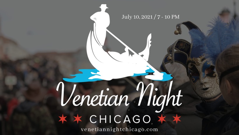 Venetian Nights Chicago - July 7th 1pm - 10pm